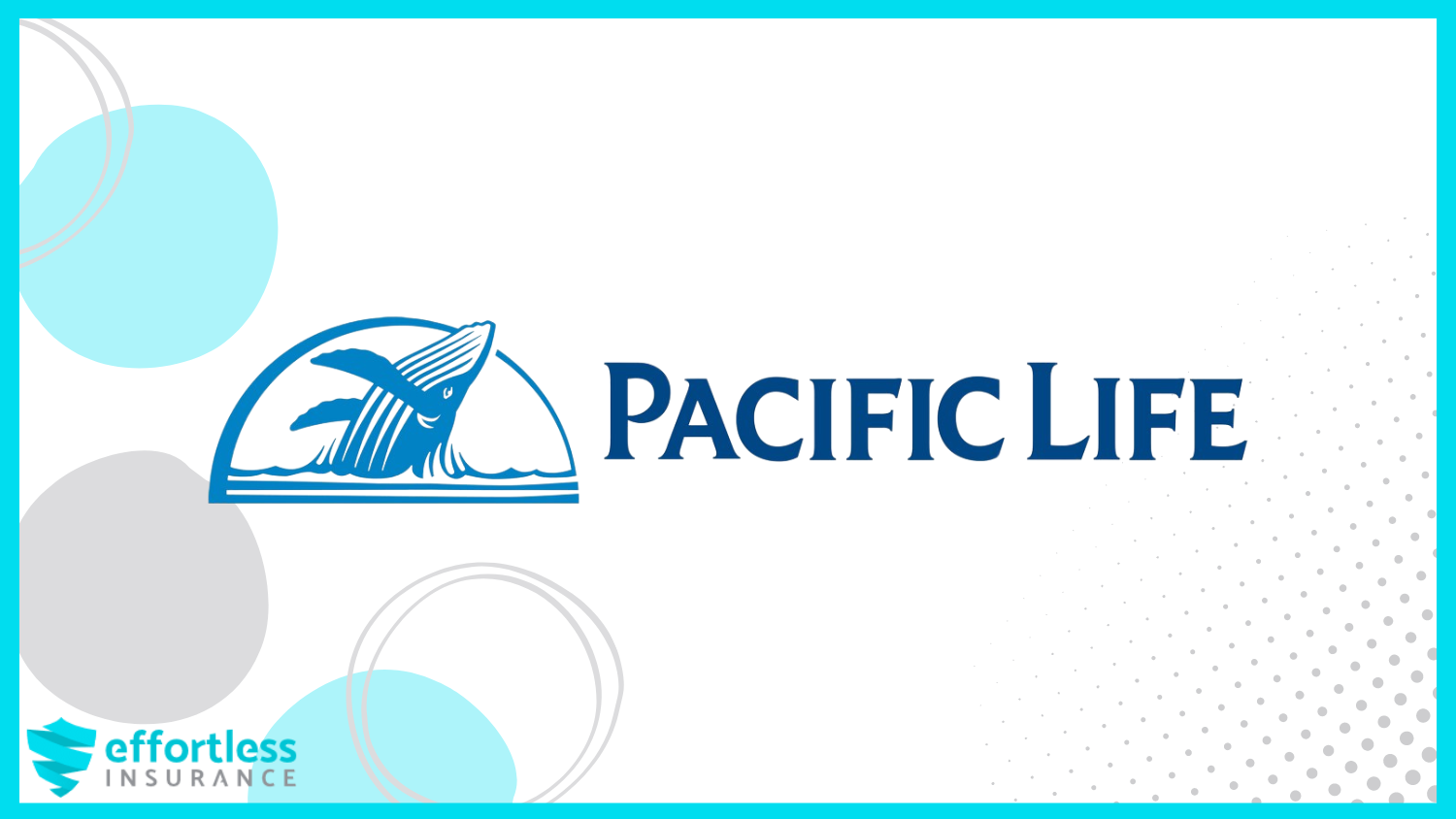 Pacific Life: Best life insurance for tobacco chewers