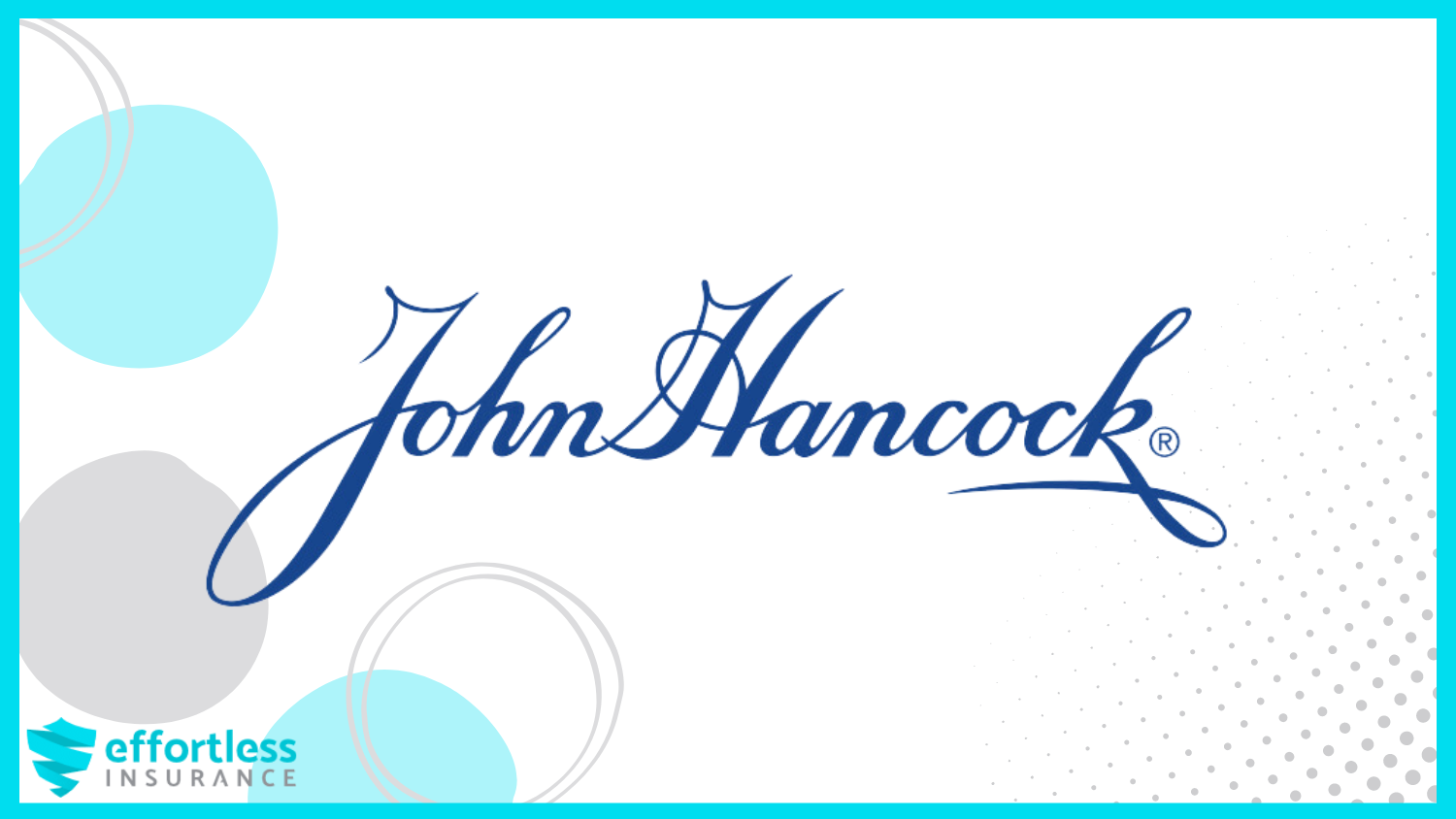 John Hancock: Best life insurance for tobacco chewers