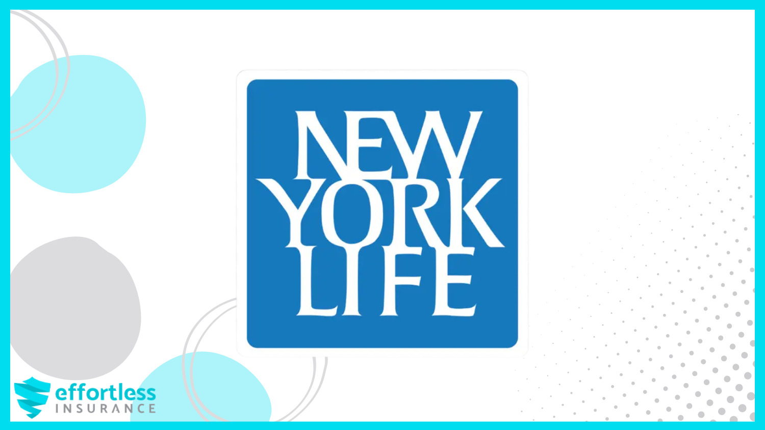 New York Life: Best Life Insurance Companies